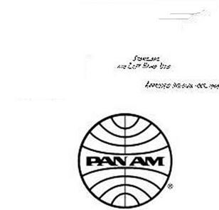 &#171;PAN AMERICAN AIRWAYS — PAN AM&#187;
